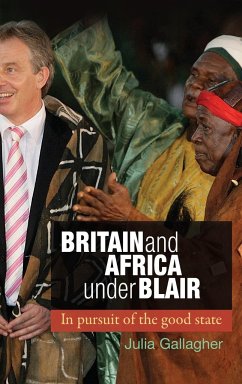 Britain and Africa Under Blair - Gallagher, Julia