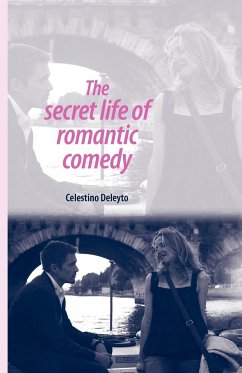 The secret life of romantic comedy - Deleyto, Celestino