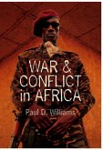 War and Conflict in Africa War and Conflict in Africa