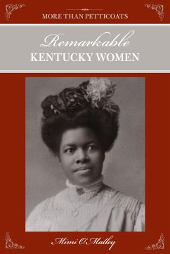 Remarkable Kentucky Women - O'Malley, Mimi