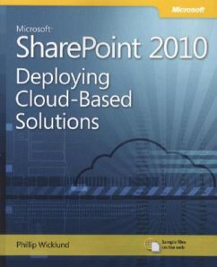 Microsoft SharePoint 2010: Deploying Cloud-Based Solutions - Wicklund, Phil