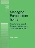 Managing Europe from Home