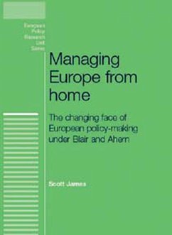 Managing Europe from Home - James, Scott