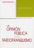 La opinión pública en el tardofranquismo