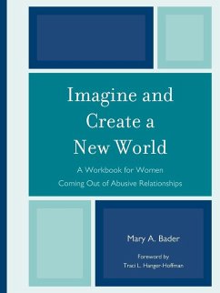 Imagine & Create A New World - Bader, Mary