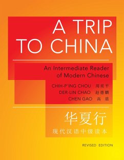 A Trip to China - Chou, Chih-p'ing; Chao, Der-lin; Gao, Chen