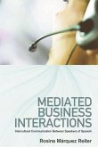 Mediated Business Interactions