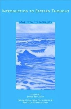 Introduction to Eastern Thought - Stepaniants, Marietta