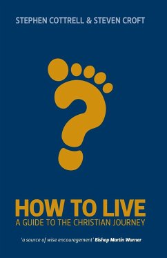 How to Live - Cottrell, Stephen; Croft, Steven