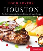 Food Lovers' Guide To(r) Houston