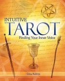 Intuitive Tarot: Finding Your Inner Voice