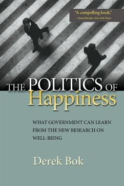 The Politics of Happiness - Bok, Derek