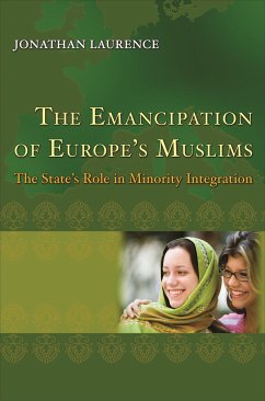 The Emancipation of Europe's Muslims - Laurence, Jonathan
