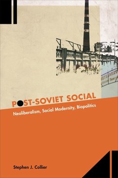 Post-Soviet Social - Collier, Stephen J.