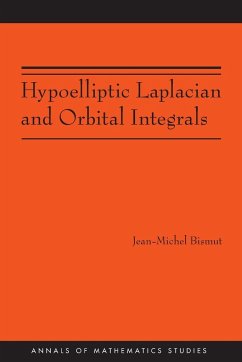 Hypoelliptic Laplacian and Orbital Integrals - Bismut, Jean-Michel