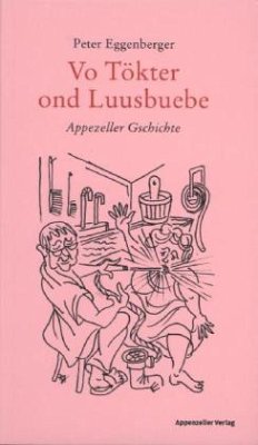 Vo Tökter ond Luusbuebe - Eggenberger, Peter