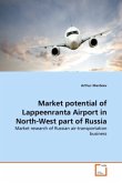 Market potential of Lappeenranta Airport in North-West part of Russia
