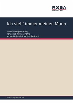 Ich steh' immer meinen Mann (fixed-layout eBook, ePUB) - Kähne, Wolfgang; Neumann, Fred