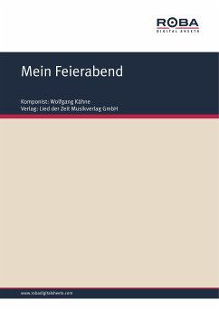 Mein Feierabend (eBook, PDF) - Kähne, Wolfgang; Bohlke, Bernhard