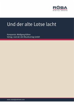Und der alte Lotse lacht (eBook, ePUB) - Kähne, Wolfgang; Brandenstein, Wolfgang