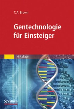 Gentechnologie für Einsteiger - Brown, T. A.