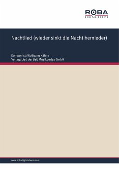 Nachtlied (wieder sinkt die Nacht hernieder) (fixed-layout eBook, ePUB) - Kähne, Wolfgang; Petersdorf, Jochen