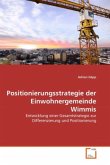 Positionierungsstrategie der Einwohnergemeinde Wimmis