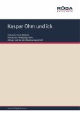 Kaspar Ohm und ick (eBook, ePUB)
