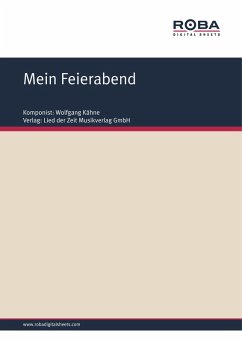 Mein Feierabend (eBook, ePUB) - Kähne, Wolfgang; Bohlke, Bernhard