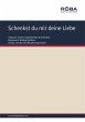Schenkst du mir deine Liebe (eBook,... - Bild 1