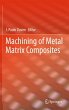 Machining of Metal Matrix Composites - Bild 1