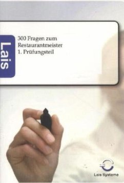 300 Fragen zum Restaurantmeister - 1. Prüfungsteil