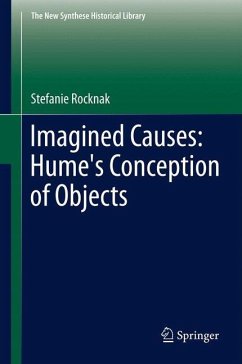 Imagined Causes: Hume's Conception of Objects - Rocknak, Stefanie