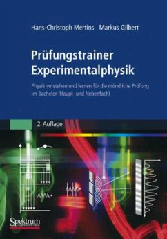 Prüfungstrainer Experimentalphysik - Mertins, Hans-Christoph; Gilbert, Markus