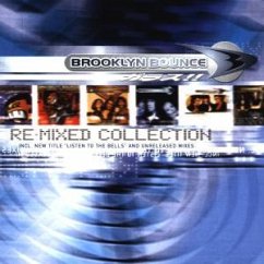 Re-Mixed Collection - Brooklyn Bounce