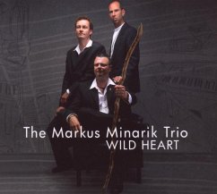 Wild Heart - Minarik,Markus Trio