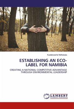 ESTABLISHING AN ECO-LABEL FOR NAMIBIA - Ndhlukula, Kudakwashe