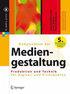 Kompendium der Mediengestaltung - Böhringer, Joachim;Bühler, Peter;Schlaich, Patrick