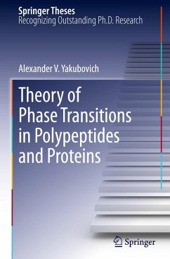 Theory of Phase Transitions in Polypeptides and Proteins - Yakubovich, Alexander V.