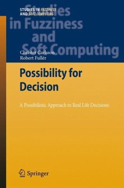 Possibility for Decision - Carlsson, Christer;Fuller, Robert