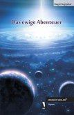 Das ewige Abenteuer