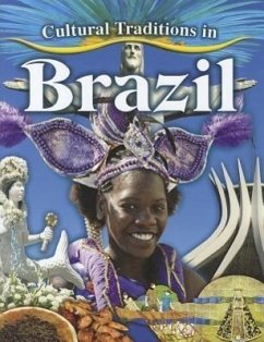 Cultural Traditions in Brazil - Aloian, Molly