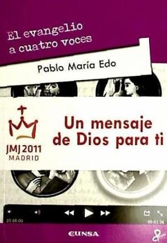 El evangelio a cuatro voces - Edo Lorrio, Pablo M.