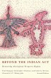 Beyond the Indian Act - Bild 1