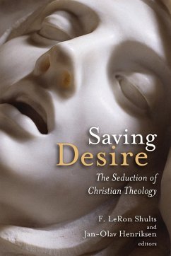 Saving Desire - Shults, F Leron
