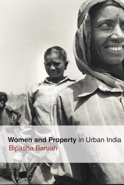 Women and Property in Urban India - Baruah, Bipasha