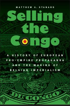 Selling the Congo - Stanard, Matthew G