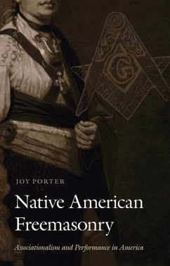 Native American Freemasonry - Porter, Joy