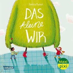 Das kleine WIR - Kunkel, Daniela