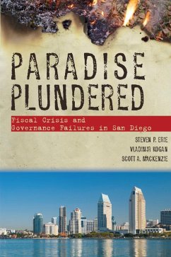 Paradise Plundered - Erie, Steven P; Kogan, Vladimir; MacKenzie, Scott A